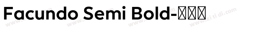 Facundo Semi Bold字体转换